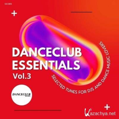 DanceClub Essentials Compilation, Vol. 3 (2022)