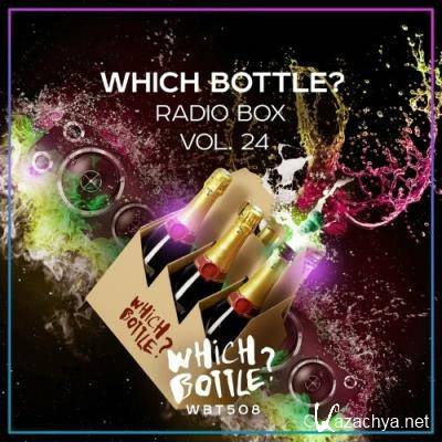 Which Bottle?: Radio Box, Vol. 24 (2022)