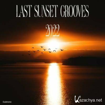 Last Sunset Grooves 2022 (2022)