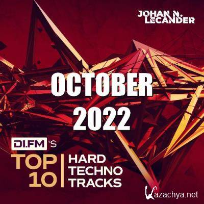 Johan N  Lecander - DI FM Top 10 Hard Techno Tracks October 2022 (2022-11-04)