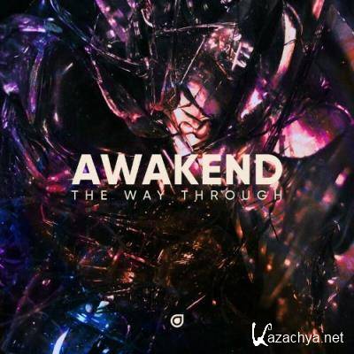 Awakend & Young Viridii - The Way Through (2022)