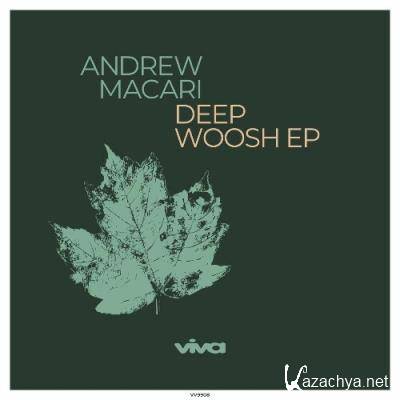 Andrew Macari - Deep Woosh (2022)