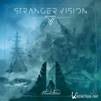 Stranger Vision - Wasteland (2022)