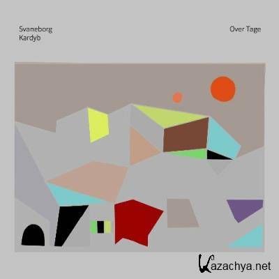 Svaneborg Kardyb - Over Tage (2022)
