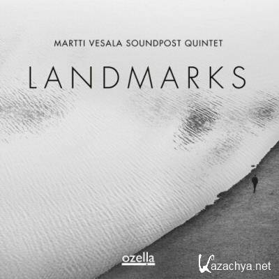 Martti Vesala Soundpost Quintet - Landmarks (2022)