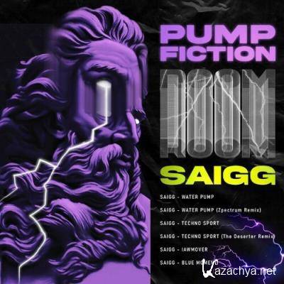 Saigg - Pump Fiction (2022)