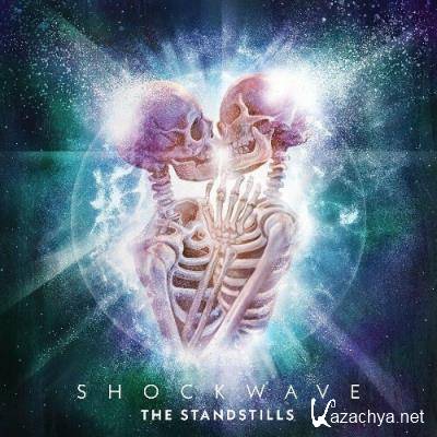 The Standstills - Shockwave (2022)
