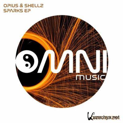 Opius & Shellz - Sparks EP (2022)