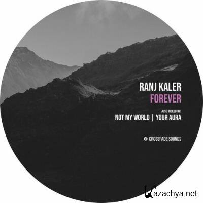 Ranj Kaler - Forever (2022)