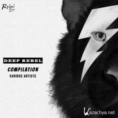 Deep Rebel Compilation (2022)