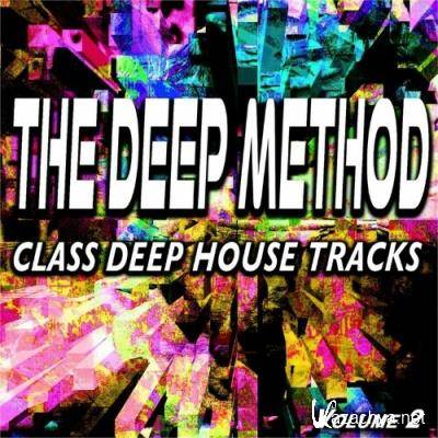 The Deep Method, Vol. 2 (Class Deep House Tracks) (2022) The Deep Method, Vol. 2 (Class Deep House Tracks) (2022)