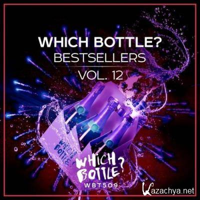 Which Bottle?: BESTSELLERS Vol. 12 (2022)