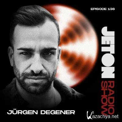 Jurgen Degener - Jeton Records Radio Show 138 (2022-11-12)