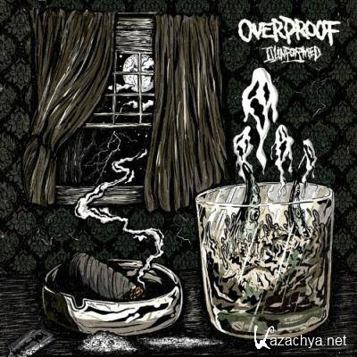 Illinformed - Overproof (2022)