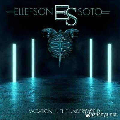 Ellefson-Soto - Vacation in the Underworld (2022)