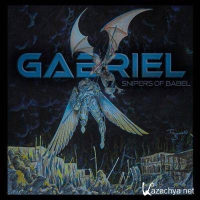 Snipers Of Babel - Gabriel (2022)