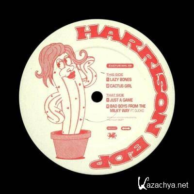 Harrison BDP - Cactus Girl EP (2022)