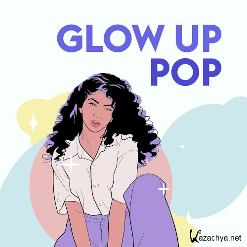 Various Artists - Glow Up Pop (2022)