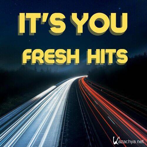 Various Artists - It's You - Fresh Hits (2022)