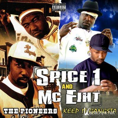 Spice 1, MC Eiht - The Pioneers & Keep It Gangsta (Special Edition) (2022)