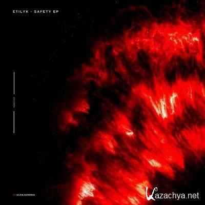 Etilyk - Safety EP (2022)