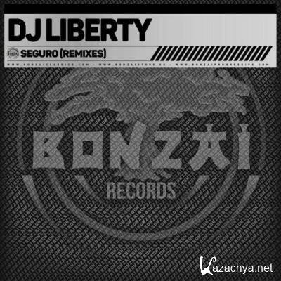 DJ Liberty - Seguro (Remixes) (2022)