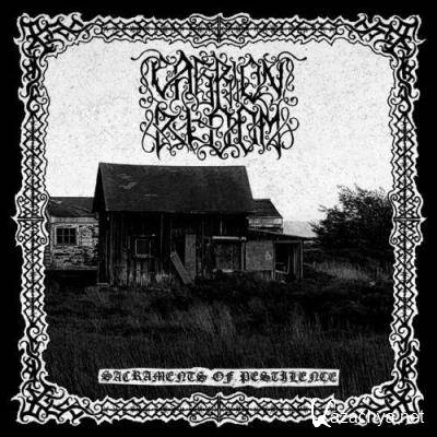 Carrion Bloom - Sacraments Of Pestilence (2022)