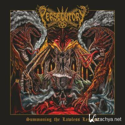 Persecutory - Summoning the Lawless Legions (2022)