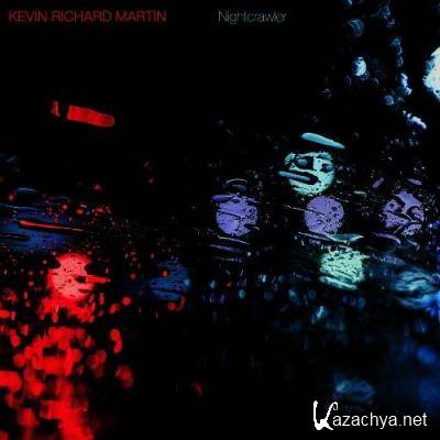 Kevin Richard Martin - Nightcrawler (2022)