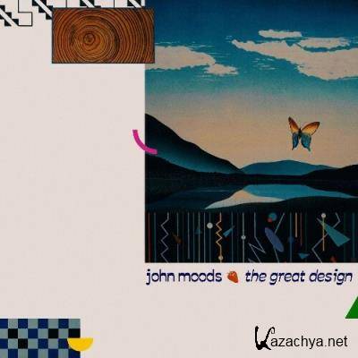 John Moods - The Great Design (2022)