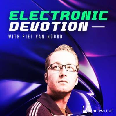 Piet van Noord - Electronic Devotion 160 (2022-11-14)