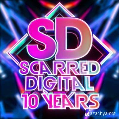 10 YEARS OF SCARRED DIGITAL (2022)