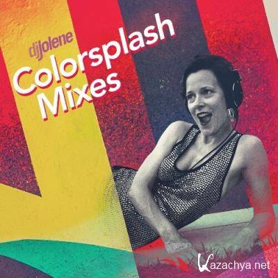 Dj Jolene - Colorsplash Mixes: Salt Air (2022-11-16)
