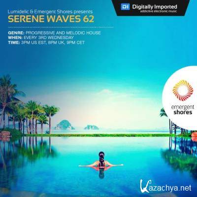 Lumidelic - Serene Waves 062 (2022-11-16)
