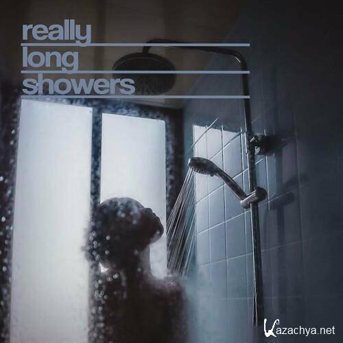 Really long showers (2022)