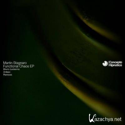 Martin Stagnaro - Functional Chaos EP (2022)