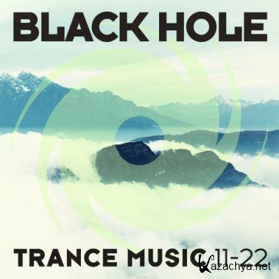 Black Hole Trance Music 11-22 (2022)