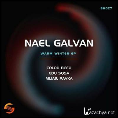 Nael Galvan - Warm Winter (2022)