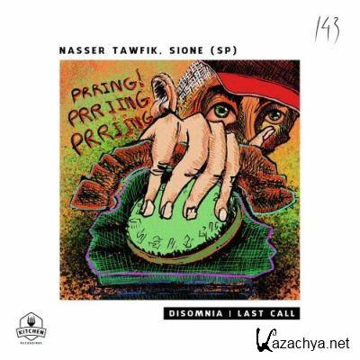 Nasser Tawfik & Sione (SP) - Disomnia | Last Call (2022)