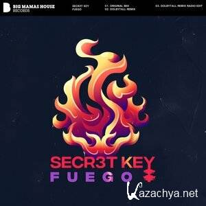 Secr3t Key - Fuego (2022)
