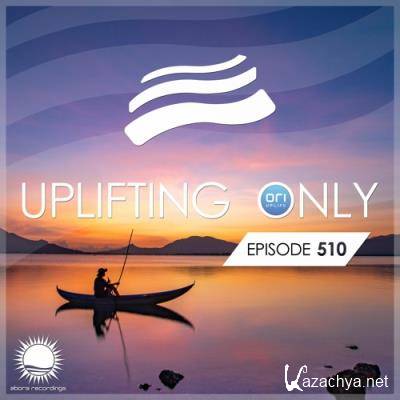 Ori Uplift - Uplifting Only 510 (2022-11-17)