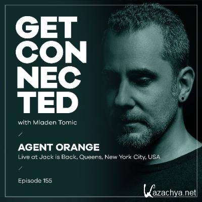 Agent Orange - Get Connected 155 (2022-11-18)