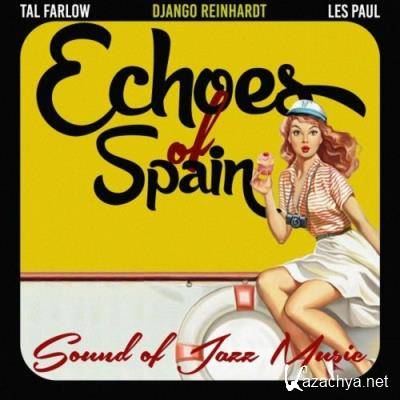 Echoes of Spain (Sound of Jazz Music) (2022)