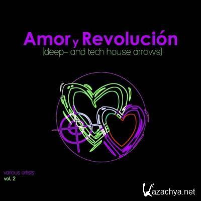Amor Y Revolucion (Deep- & Tech House Arrows), Vol. 2 (2022)