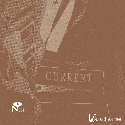 Current - Yesterday's Tomorrow is Not Today (2022)