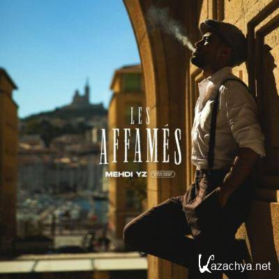 Mehdi YZ - Les Affames (2022)