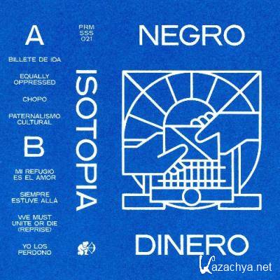 Negro Dinero - Isotopia (2022)