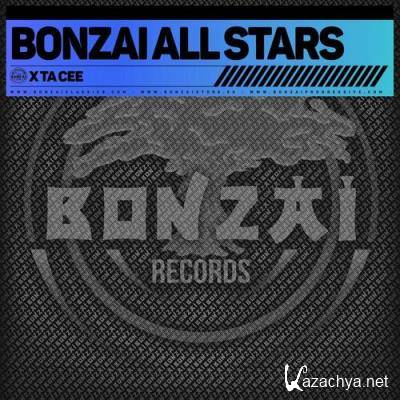 Bonzai All Stars - X Ta Cee (2022)