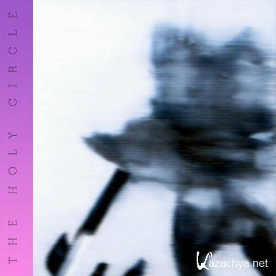 The Holy Circle - Don't Disturb My Waking Dream (2022)