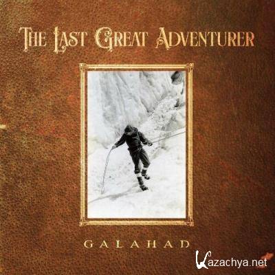 Galahad - The Last Great Adventurer (2022) Galahad - The Last Great Adventurer (2022)
